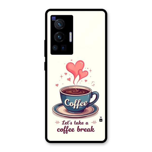Love Coffee Break Glass Back Case for Vivo X70 Pro