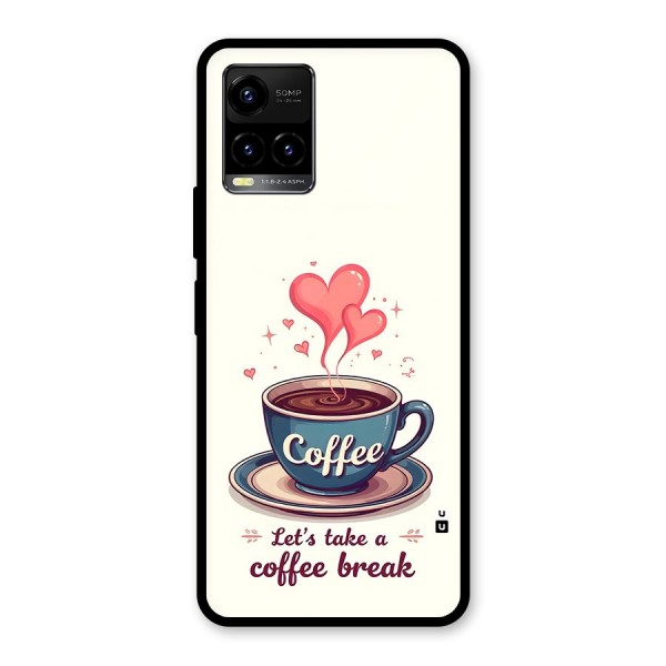Love Coffee Break Glass Back Case for Vivo Y21G