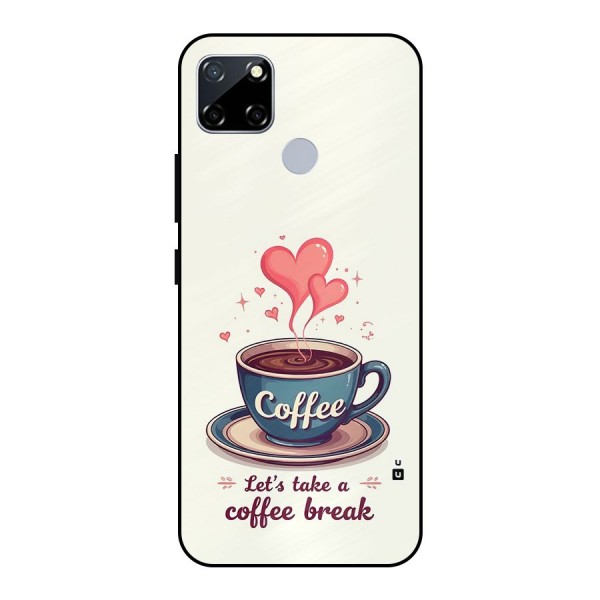 Love Coffee Break Metal Back Case for Realme Narzo 30A