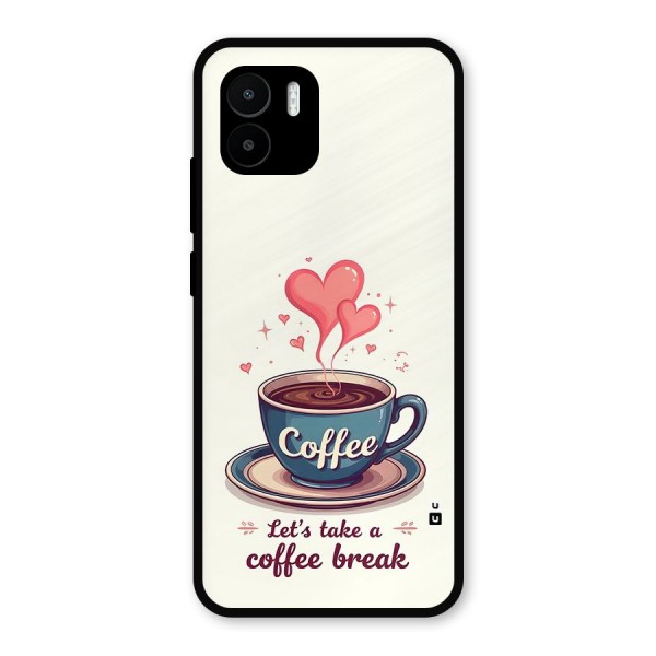 Love Coffee Break Metal Back Case for Redmi A1