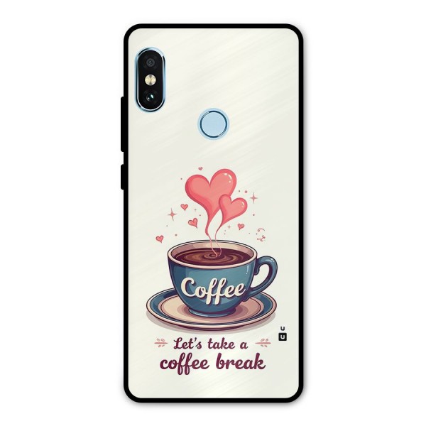 Love Coffee Break Metal Back Case for Redmi Note 5 Pro