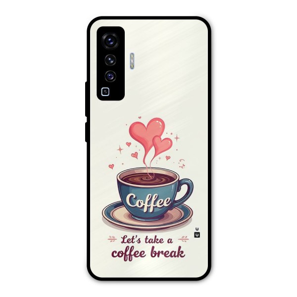 Love Coffee Break Metal Back Case for Vivo X50