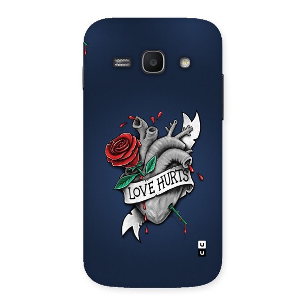 Love Hurts Back Case for Galaxy Ace3