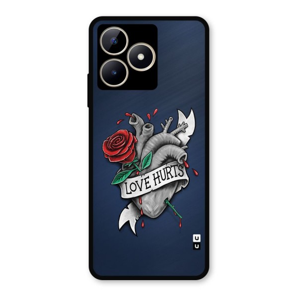 Love Hurts Metal Back Case for Realme C53