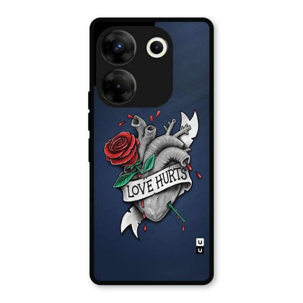 Love Hurts Metal Back Case for Tecno Camon 20