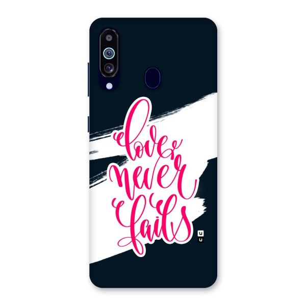 Love Never Fails Back Case for Galaxy A60