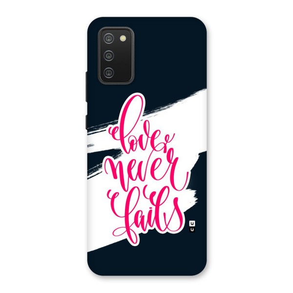 Love Never Fails Back Case for Galaxy F02s