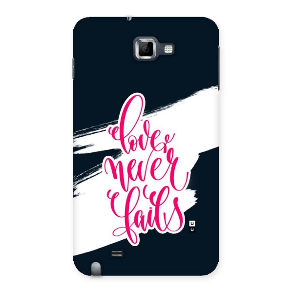 Love Never Fails Back Case for Galaxy Note
