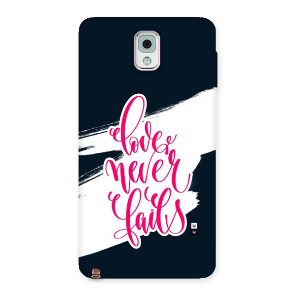 Love Never Fails Back Case for Galaxy Note 3