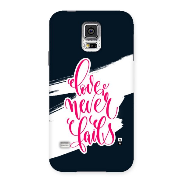 Love Never Fails Back Case for Galaxy S5