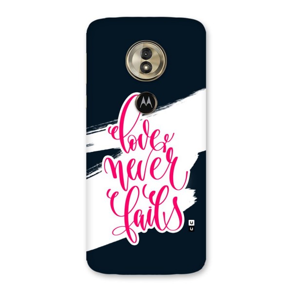 Love Never Fails Back Case for Moto G6 Play