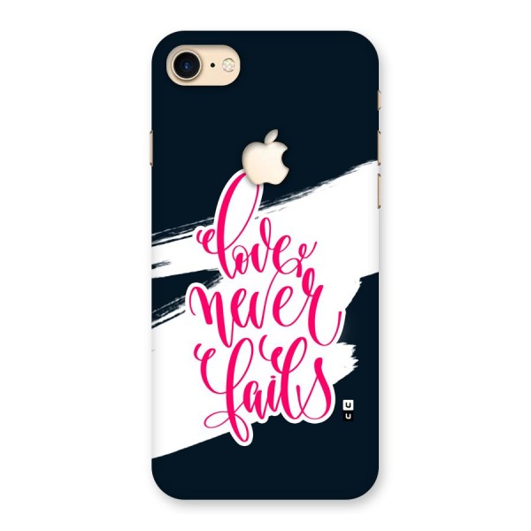 Love Never Fails Back Case for iPhone 7 Apple Cut