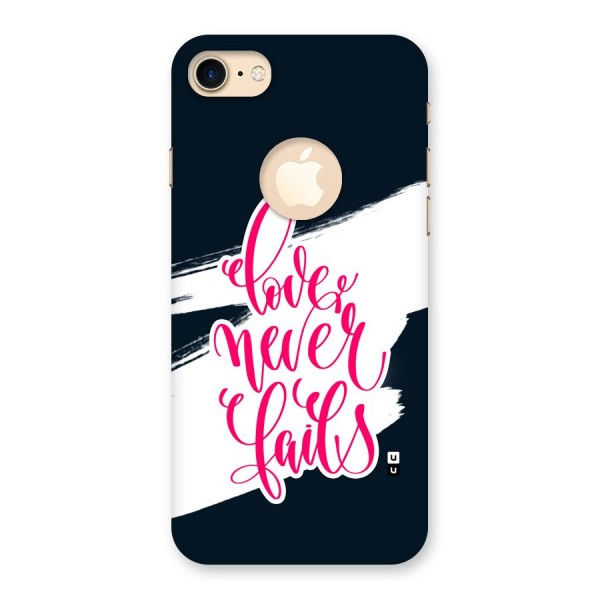 Love Never Fails Back Case for iPhone 7 Logo Cut