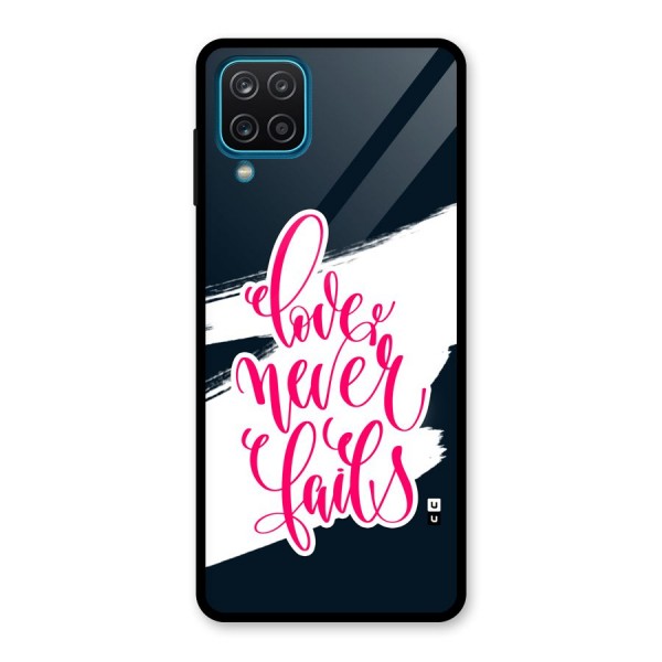 Love Never Fails Glass Back Case for Galaxy A12
