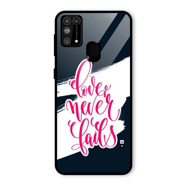 Love Never Fails Glass Back Case for Galaxy F41