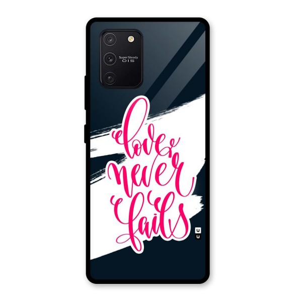 Love Never Fails Glass Back Case for Galaxy S10 Lite