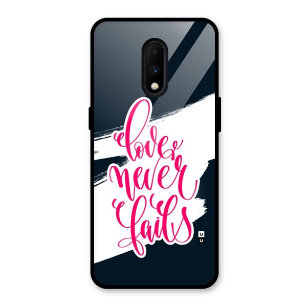 Love Never Fails Glass Back Case for OnePlus 7