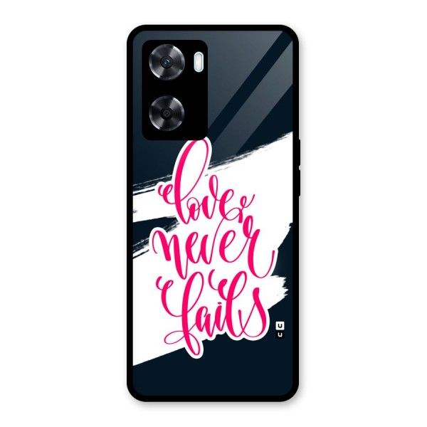Love Never Fails Glass Back Case for Oppo A77