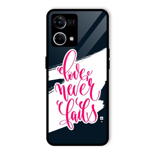 Love Never Fails Glass Back Case for Oppo F21 Pro 4G