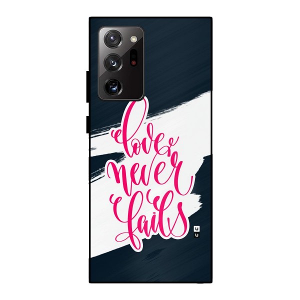Love Never Fails Metal Back Case for Galaxy Note 20 Ultra