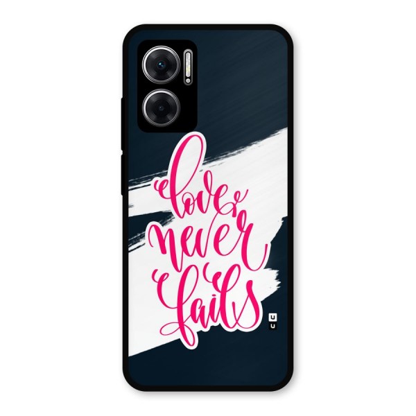 Love Never Fails Metal Back Case for Redmi 11 Prime 5G