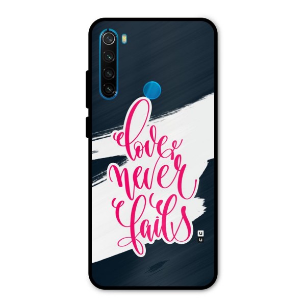 Love Never Fails Metal Back Case for Redmi Note 8