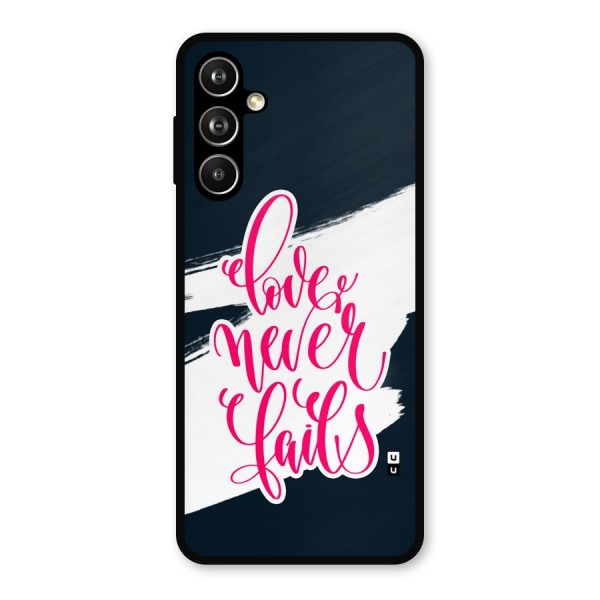 Love Never Fails Metal Back Case for Samsung Galaxy M54