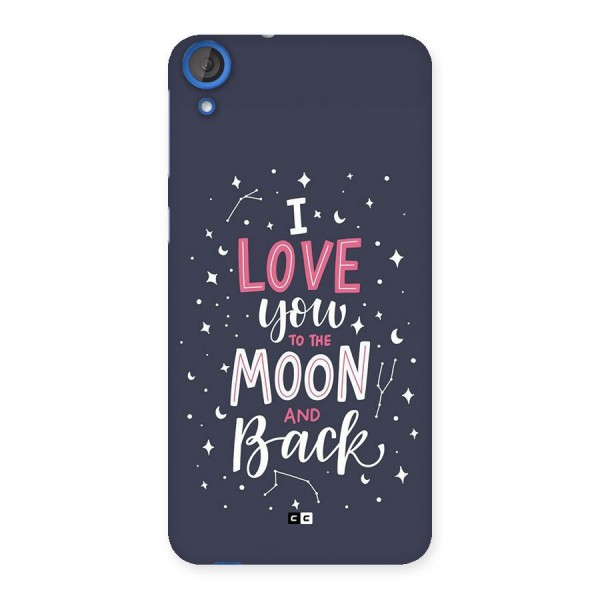 Love To The Moon Back Case for Desire 820s
