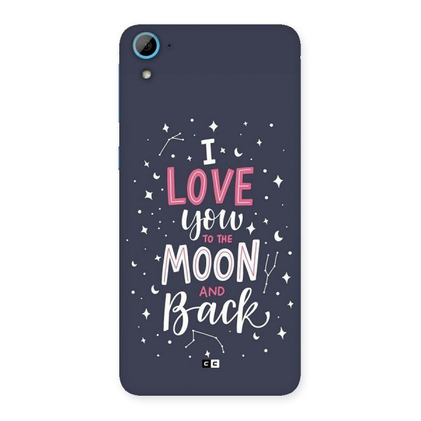 Love To The Moon Back Case for Desire 826