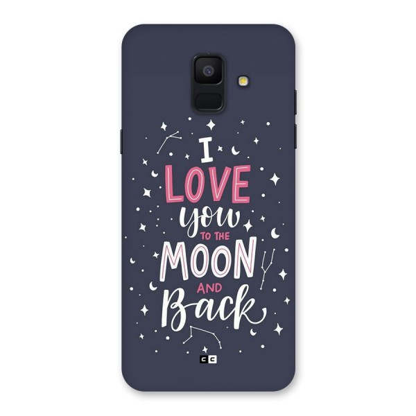 Love To The Moon Back Case for Galaxy A6 (2018)