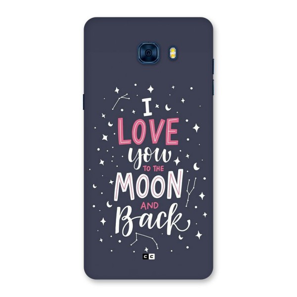 Love To The Moon Back Case for Galaxy C7 Pro
