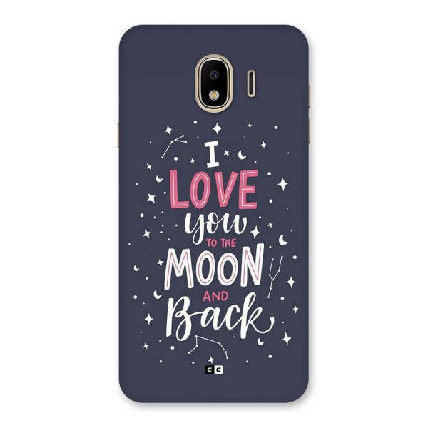 Love To The Moon Back Case for Galaxy J4