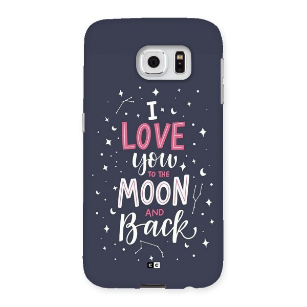 Love To The Moon Back Case for Galaxy S6