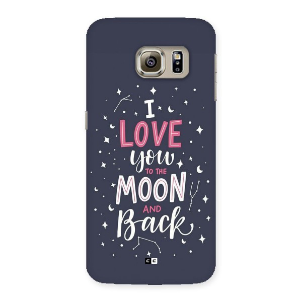 Love To The Moon Back Case for Galaxy S6 edge