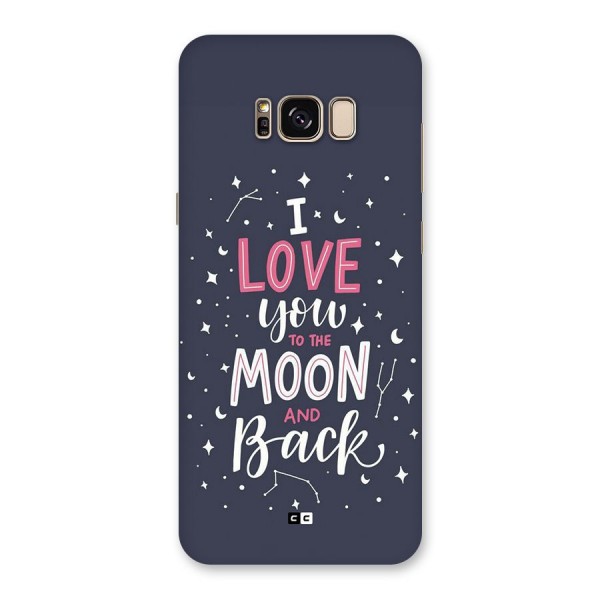 Love To The Moon Back Case for Galaxy S8 Plus