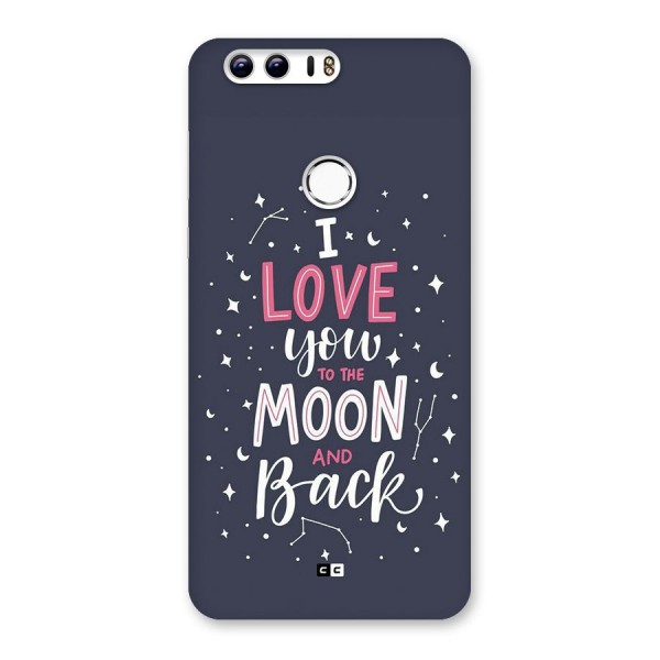 Love To The Moon Back Case for Honor 8