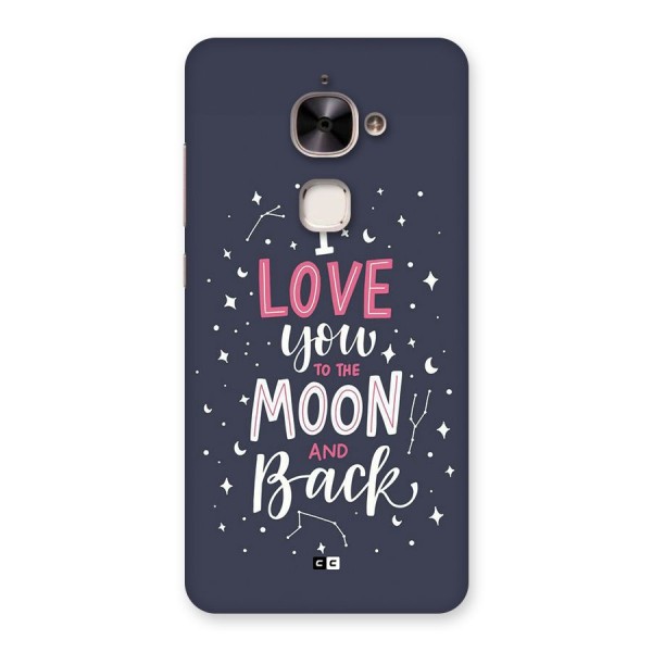 Love To The Moon Back Case for Le 2