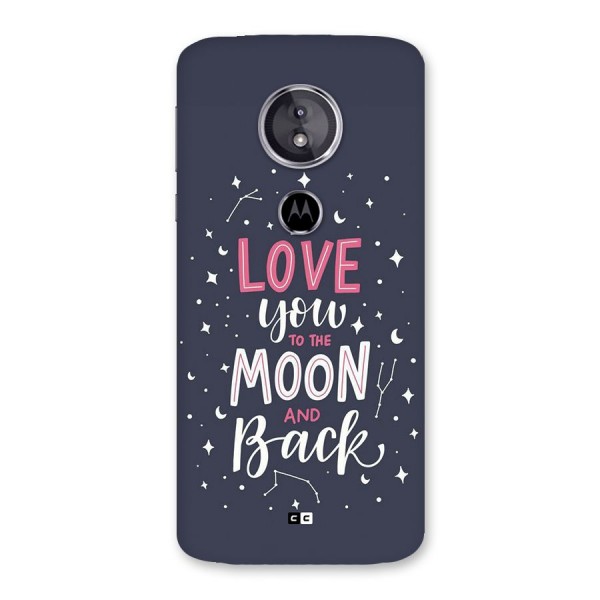 Love To The Moon Back Case for Moto E5