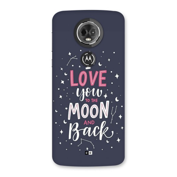 Love To The Moon Back Case for Moto E5 Plus