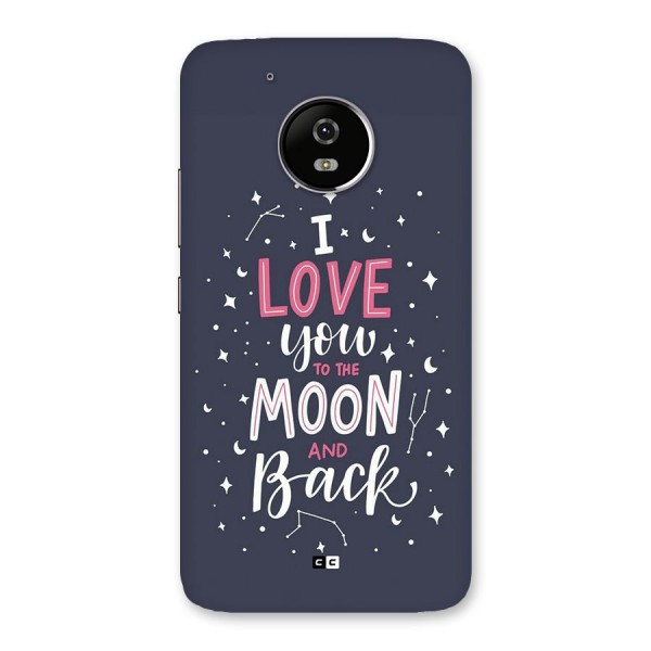 Love To The Moon Back Case for Moto G5