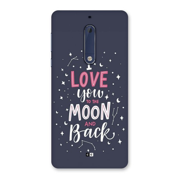 Love To The Moon Back Case for Nokia 5