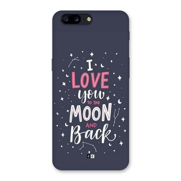 Love To The Moon Back Case for OnePlus 5