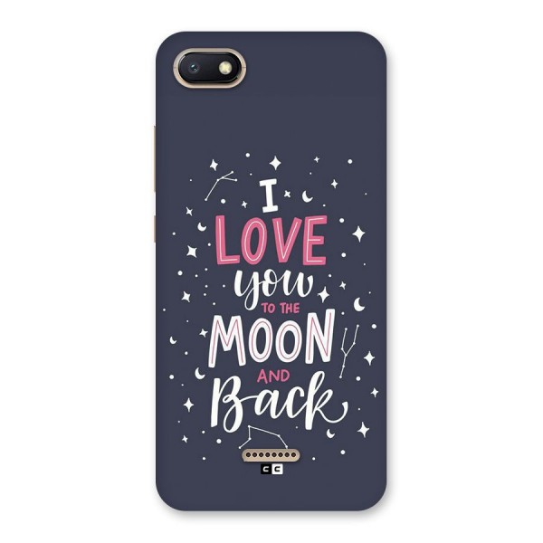 Love To The Moon Back Case for Redmi 6A