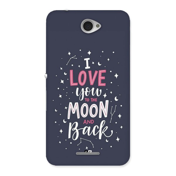 Love To The Moon Back Case for Xperia E4