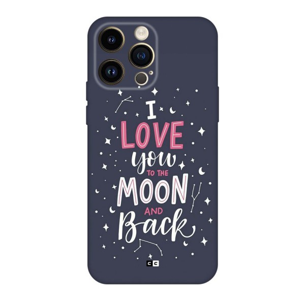 Love To The Moon Back Case for iPhone 14 Pro Max