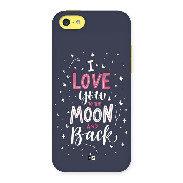 Love To The Moon Back Case for iPhone 5C