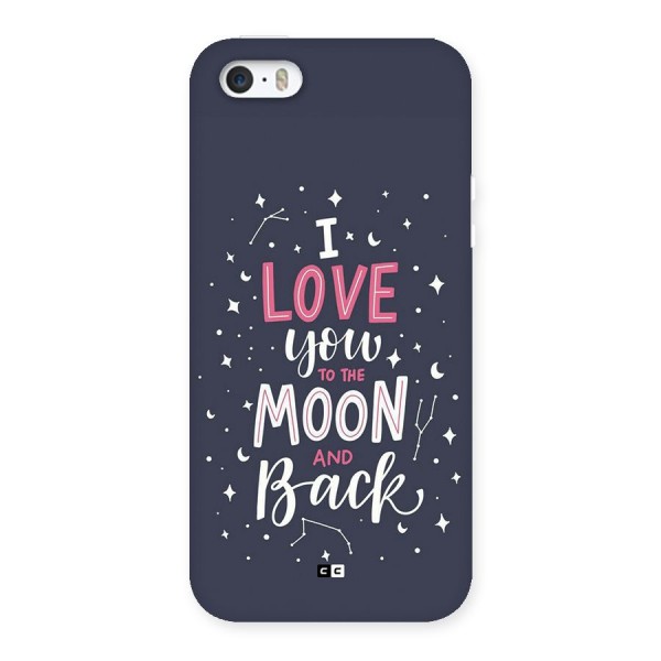Love To The Moon Back Case for iPhone 5 5s