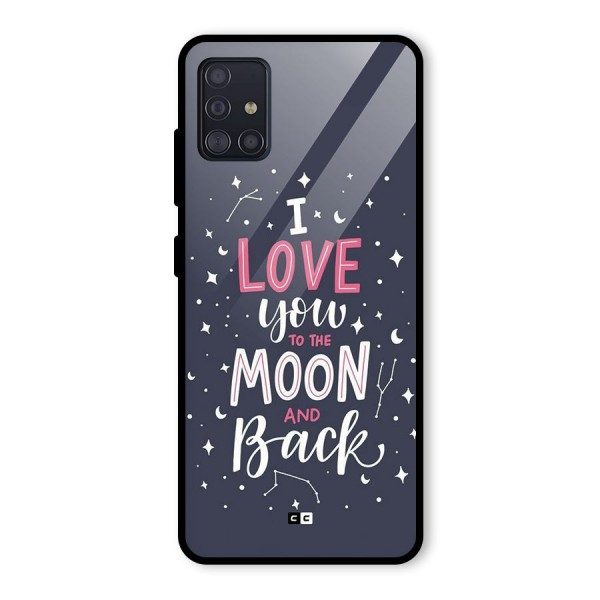 Love To The Moon Glass Back Case for Galaxy A51