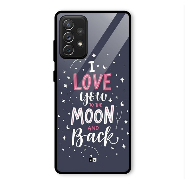 Love To The Moon Glass Back Case for Galaxy A72
