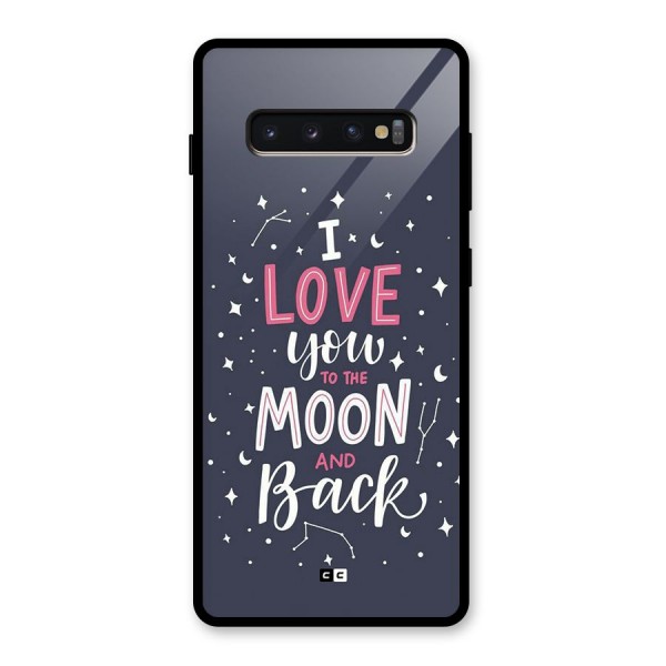 Love To The Moon Glass Back Case for Galaxy S10 Plus